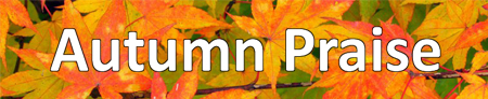Autumn Praise